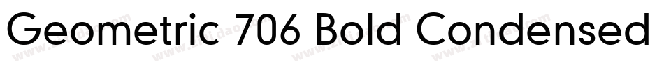Geometric 706 Bold Condensed BT字体转换